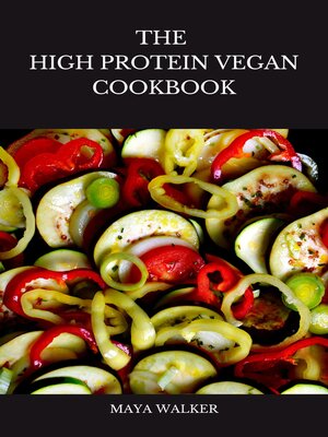 cover image of THE  HIGH PROTEIN VEGAN COOKBOOK